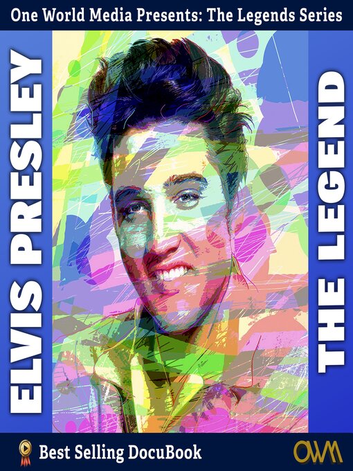 Title details for Elvis Presley by One World Media - Available